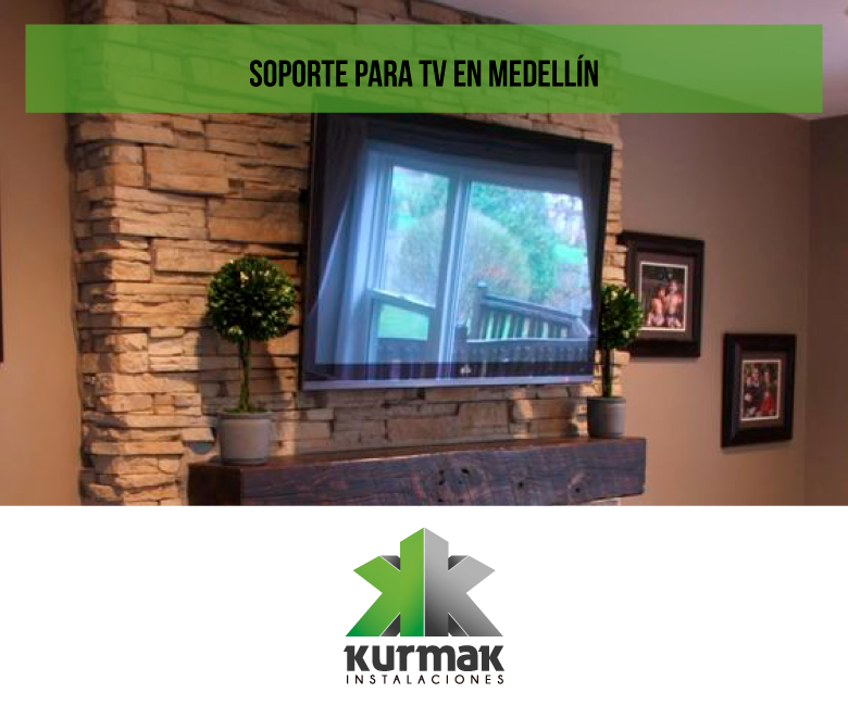 Soporte para tv en Medellín: un producto que te ofrecemos en Kurmak